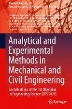 Analytical and Experimental Methods in Mechanical and Civil Engineering: Contributions of the 1st Olympiad in Engineering Science (OES 2023)