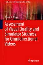 Assessment of Visual Quality and Simulator Sickness for Omnidirectional Videos