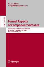 Formal Aspects of Component Software: 19th International Conference, FACS 2023, Virtual Event, October 19-20, 2023, Revised Selected Papers