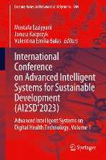 International Conference on Advanced Intelligent Systems for Sustainable Development (AI2SD’2023): Advanced Intelligent Systems on Digital Health Technology, Volume 1