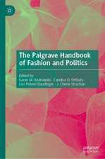 The Palgrave Handbook of Fashion and Politics