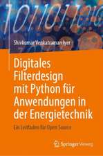 Digitales Filterdesign mit Python für Anwendungen in der Energietechnik: Ein Leitfaden für Open Source