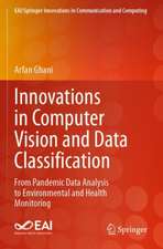Innovations in Computer Vision and Data Classification