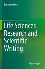 Life Sciences Research and Scientific Writing