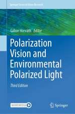 Polarization Vision and Environmental Polarized Light