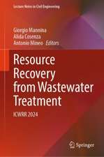 Resource Recovery from Wastewater Treatment: ICWRR 2024