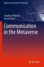Communication in the Metaverse