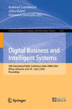 Digital Business and Intelligent Systems: 16th International Baltic Conference, Baltic DB&IS 2024, Vilnius, Lithuania, June 30 – July 3, 2024, Proceedings