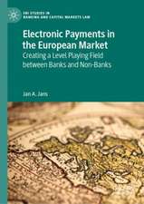 Electronic Payments in the European Market: Creating a Level Playing Field between Banks and Non-Banks