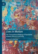 Lives in Motion: The Transnational Making of Population between Morocco and Italy