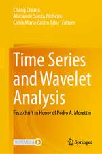 Time Series and Wavelet Analysis: Festschrift in Honor of Pedro A. Morettin