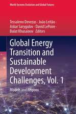 Global Energy Transition and Sustainable Development Challenges, Vol. 1