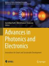 Advances in Photonics and Electronics: Innovations for Smart and Sustainable Development