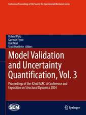 Model Validation and Uncertainty Quantification, Vol. 3: Proceedings of the 42nd IMAC, A Conference and Exposition on Structural Dynamics 2024