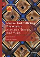 Mexico's Fuel Trafficking Phenomenon