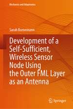 Development of a Self-Sufficient, Wireless Sensor Node Using the Outer FML Layer as an Antenna