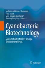 Cyanobacteria Biotechnology: Sustainability of Water-Energy-Environment Nexus