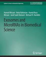 Exosomes and MicroRNAs in Biomedical Science