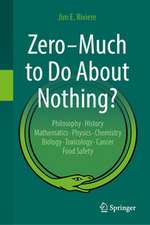 Zero - Much to Do About Nothing?