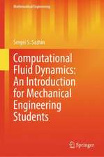 Computational Fluid Dynamics: An Introduction for Mechanical Engineering Students