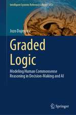 Graded Logic