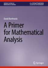 A Primer for Mathematical Analysis