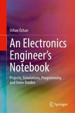 An Electronics Engineer's Notebook