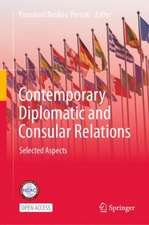 Contemporary Diplomatic and Consular Relations