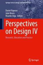 Perspectives on Design IV
