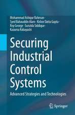 Securing Industrial Control Systems