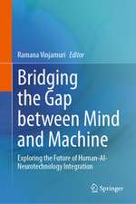 Bridging the Gap between Mind and Machine