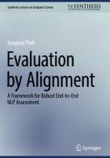 Evaluation by Alignment