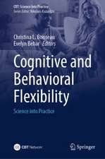 Cognitive and Behavioral Flexibility