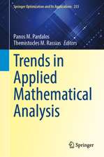 Trends in Applied Mathematical Analysis
