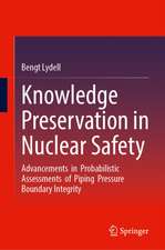 Knowledge Preservation in Nuclear Safety