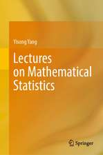 Lectures on Mathematical Statistics