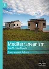 Mediterraneanism