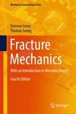 Fracture Mechanics
