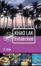 Khao Lak Neu Entdecken