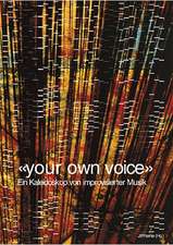 ' Your own voice'