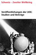 Karlen, S: Veröffentlichungen der UEK. Studien und Beiträge