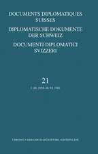 Diplomatische Dokumente der Schweiz Bd 21  Documents diplomatiques suisses