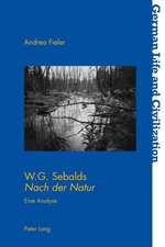 W.G. Sebalds Nach Der Natur: Eine Analyse