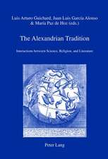 The Alexandrian Tradition