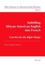 Subtitling African American English into French