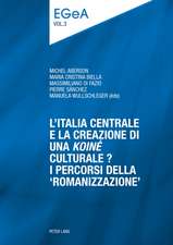 L'Italia Centrale E La Creazione Di Una Koine Culturale?