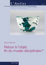 Retour a l'objet, fin du musee disciplinaire ?