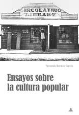 Ensayos Sobre La Cultura Popular