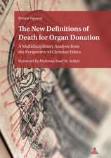 New Definitions of Death for Organ Donation