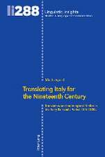 Translating Italy in the Early Romantic Period: Translation, Nation and Gender 1816-1834